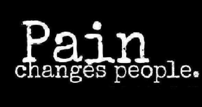 כאב משנה אנשים או אנשים משנים את הכאב? מה דעתכם?